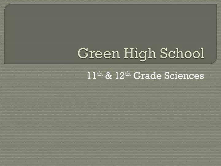 green high school