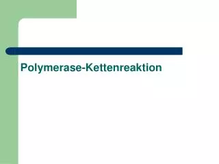 polymerase kettenreaktion