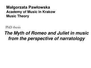 Ma?gorzata Paw?owska Academy of Music in Krakow Music Theory
