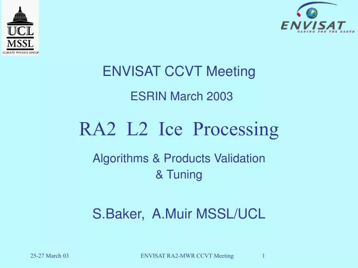 envisat ccvt meeting esrin march 2003 ra2 l2 ice processing