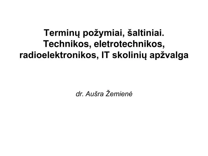 termin po ymiai altiniai technikos eletrotechnikos radioelektronikos it skolini ap valga