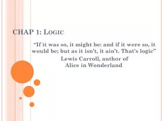CHAP 1: Logic