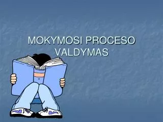 mokymosi proceso valdymas