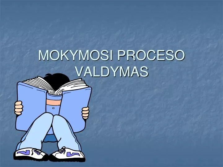 mokymosi proceso valdymas