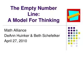 The Empty Number Line: A Model For Thinking