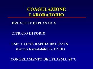 coagulazione laboratorio