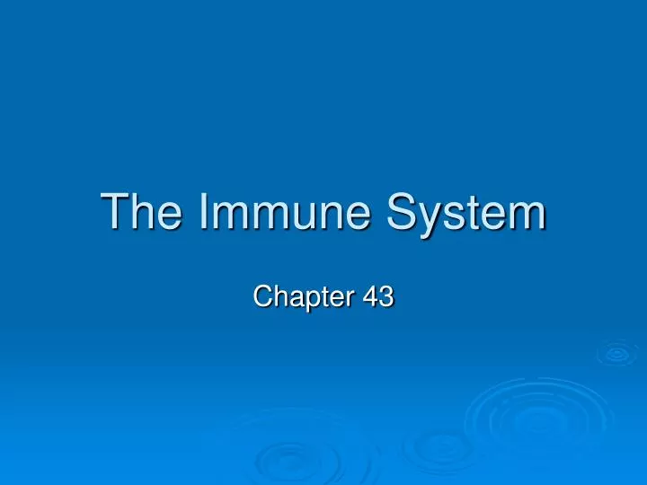 the immune system