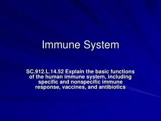 Immune System