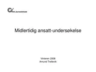 midlertidig ansatt unders kelse