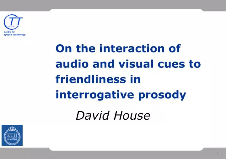 on the interaction of audio and visual cues to friendliness in interrogative prosody