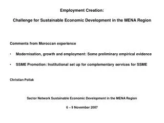 Employment Creation: Challenge for Sustainable Economic Development in the MENA Region