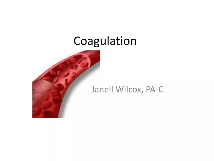 coagulation