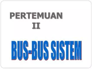 BUS-BUS SISTEM