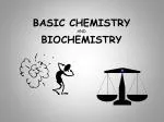BASIC CHEMISTRY AND BIOCHEMISTRY - slide 1