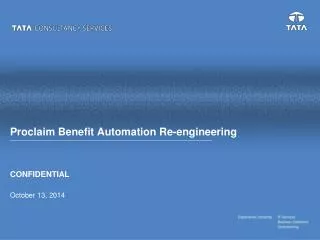 Proclaim Benefit Automation Re-engineering