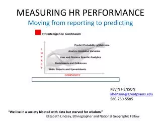 MEASURING HR PERFORMANCE Moving from reporting to predicting