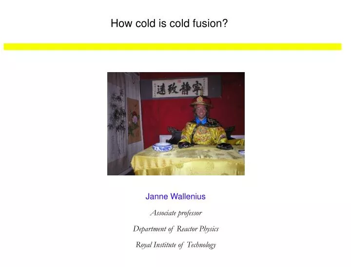how cold is cold fusion