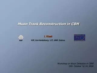 Muon Track Reconstruction in CBM
