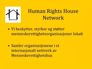 human rights house network