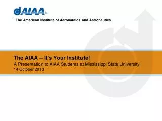The American Institute of Aeronautics and Astronautics