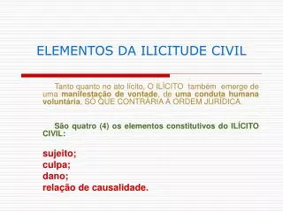 elementos da ilicitude civil