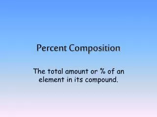 Percent Composition