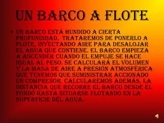 un barco a flote