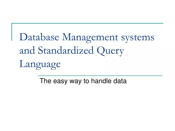 database management systems and standardized query language