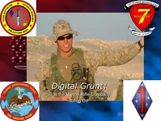 Digital Grunt: IT in the Marine Rifle Company during OIF