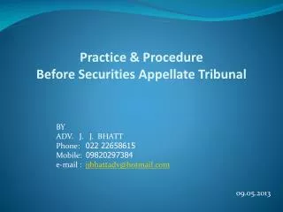 Practice &amp; Procedure Before Securities Appellate Tribunal
