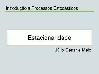 estacionaridade