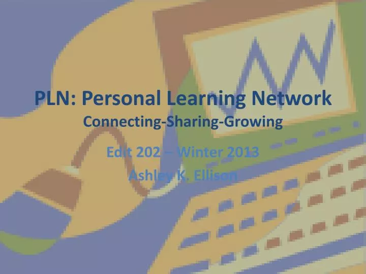 pln personal learning network connecting sharing growing