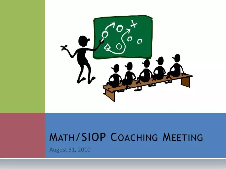 math siop coaching meeting