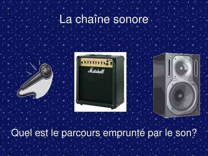 la cha ne sonore