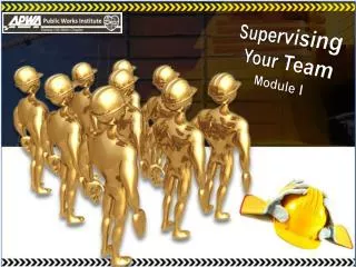 Supervising Your Team