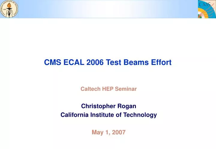cms ecal 2006 test beams effort