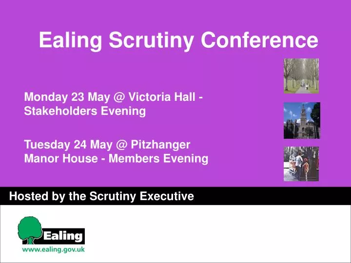 ealing scrutiny conference