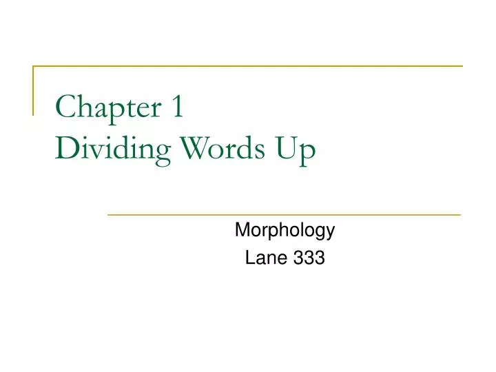 chapter 1 dividing words up