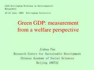 Green GDP: measurement from a welfare perspective