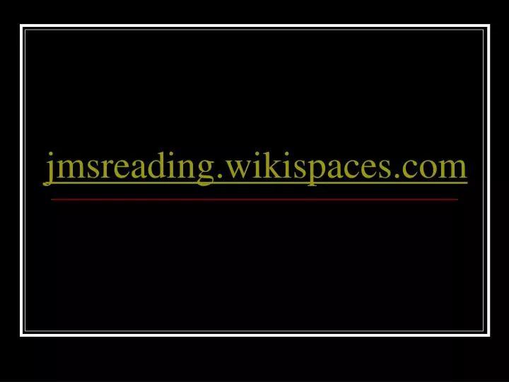 jmsreading wikispaces com