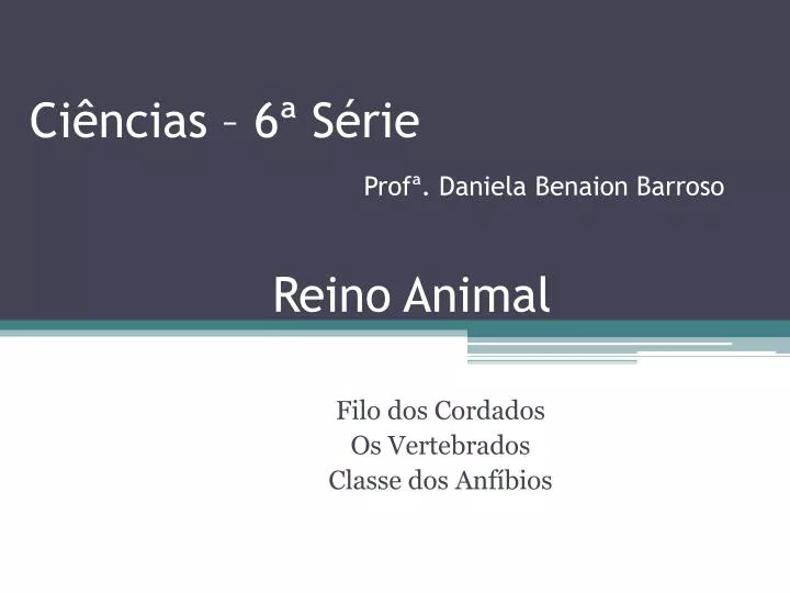 ci ncias 6 s rie prof daniela benaion barroso