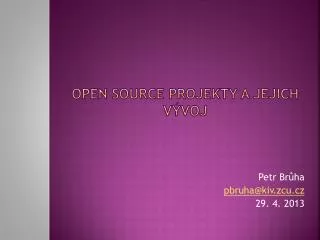open source projekty a jejich v voj
