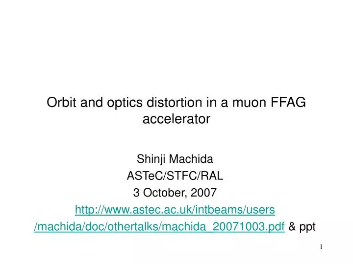 orbit and optics distortion in a muon ffag accelerator