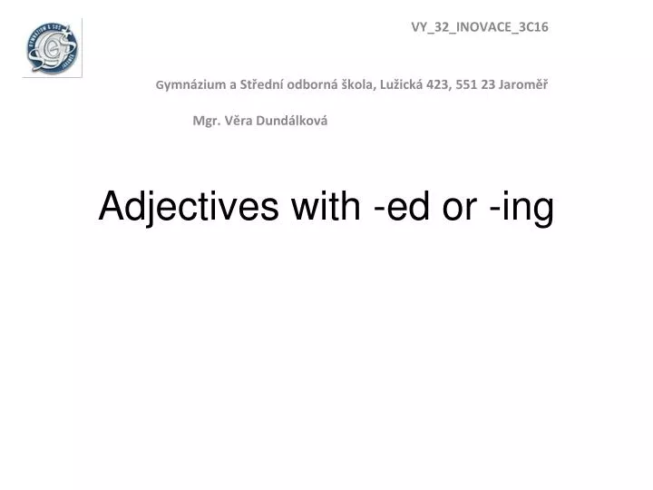 adjectives with ed or ing