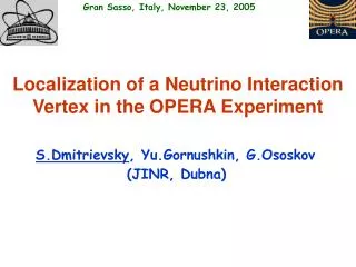 Localization of a Neutrino Interaction Vertex in the OPERA Experiment