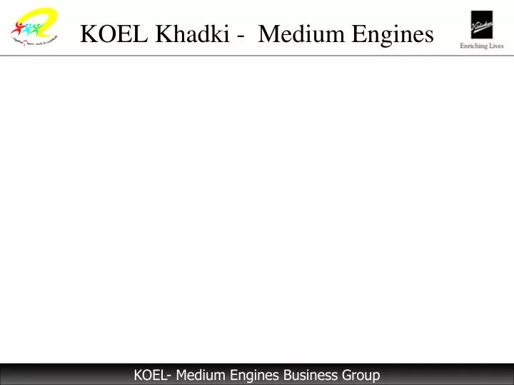 koel khadki medium engines