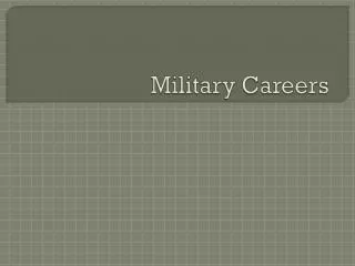 Military Careers