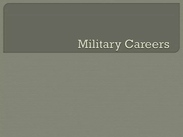military careers