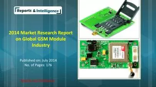 ReportsandIntelligence: Global GSM Module Market - Size, Sha