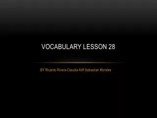 Vocabulary Lesson 28